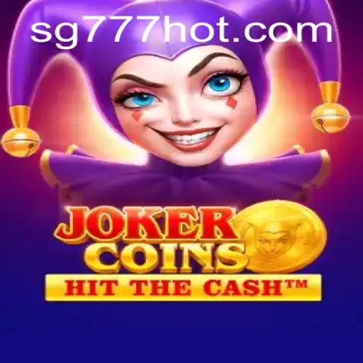 Discover the Thrilling World of JokerCoins on SG777.COM