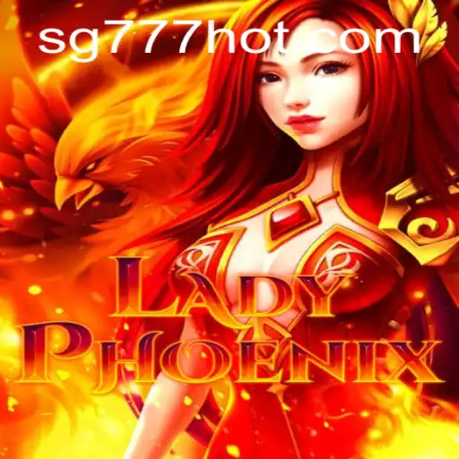 Discover the Enchanting World of LadyPhoenix on SG777.COM