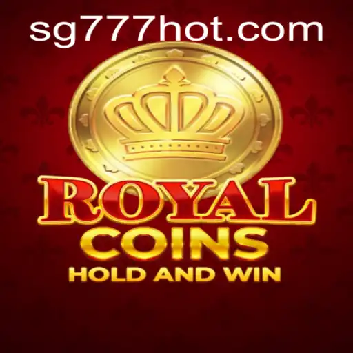 Discover the Thrilling World of RoyalCoins: A Comprehensive Guide