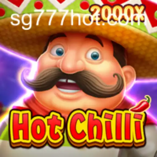 Exploring the Excitement of HotChilli on SG777.COM