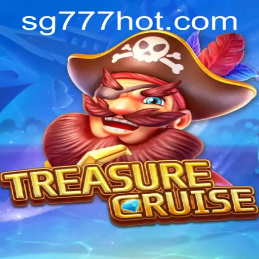 Unveiling TREASURECRUISE: The Ultimate Adventure at SG777.COM