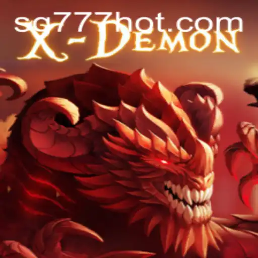 XDemon - A New Era of Gaming at SG777.COM